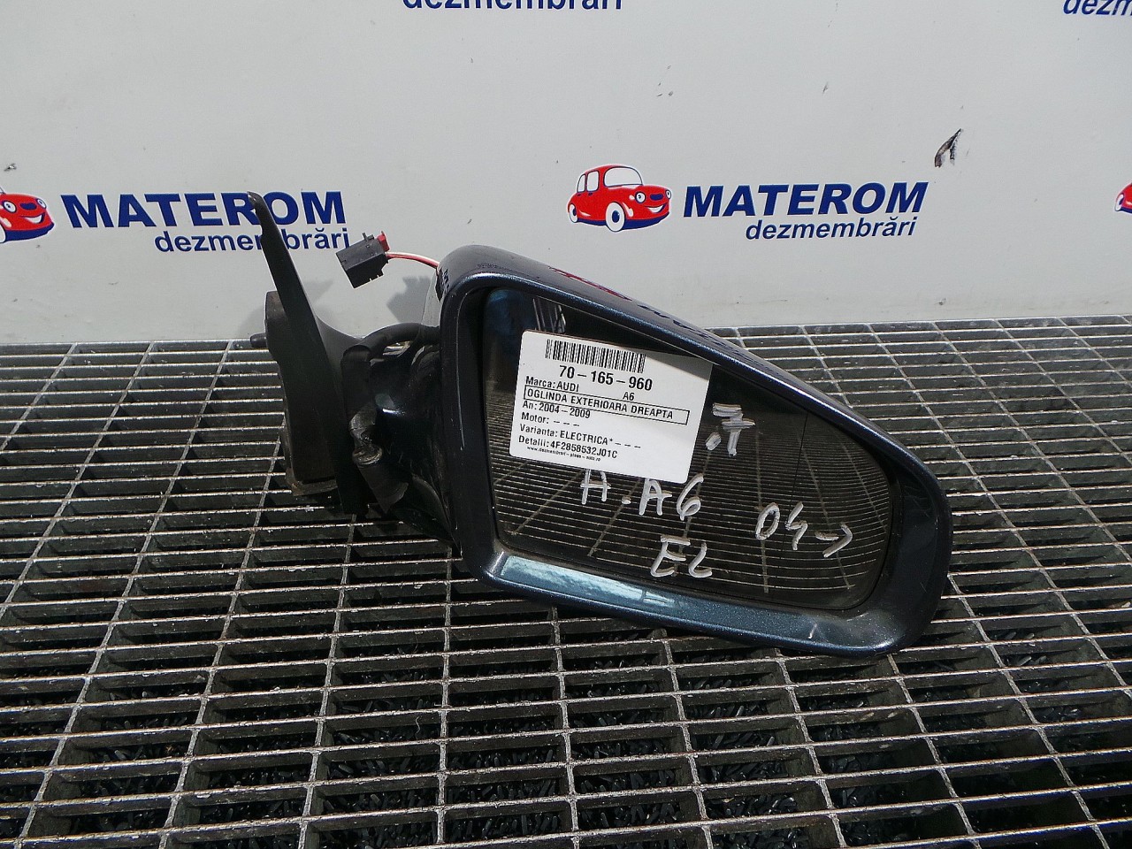 OGLINDA EXTERIOARA DREAPTA AUDI A6 - - (2004 2009)