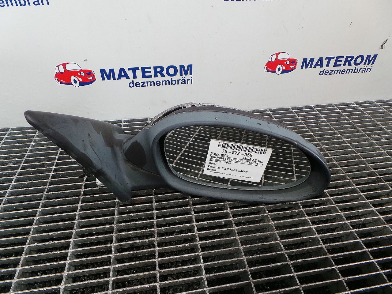 OGLINDA EXTERIOARA DREAPTA BMW SERIA 3 E 90 SERIA 3 E 90 - - (2004 2007)