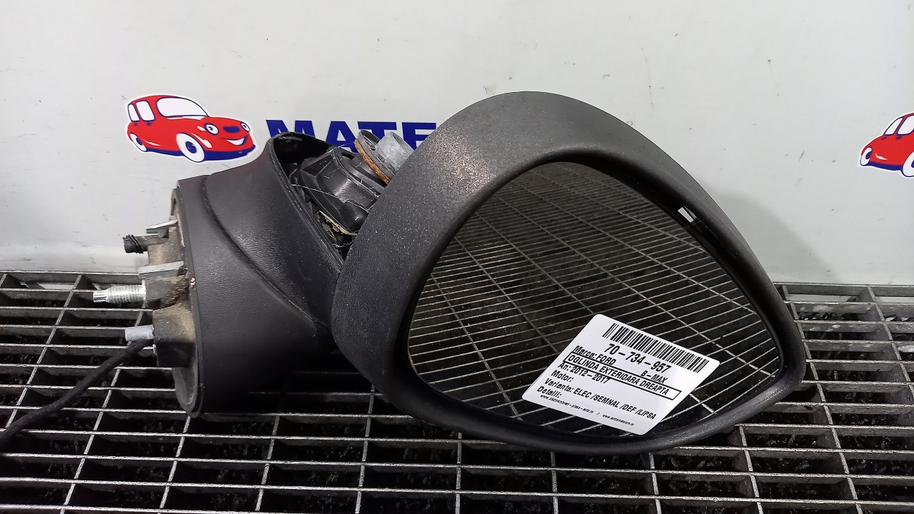 OGLINDA EXTERIOARA DREAPTA FORD B-MAX B-MAX - - (2012 2017)