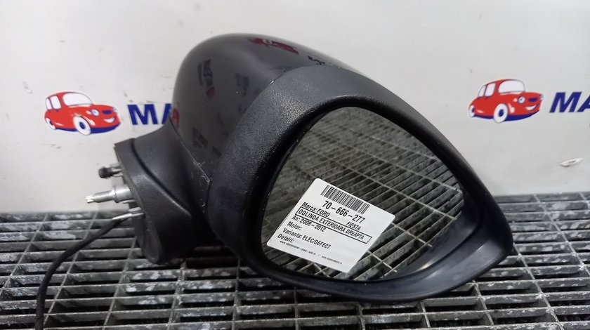 OGLINDA EXTERIOARA DREAPTA FORD FIESTA FIESTA - (2008 2012)