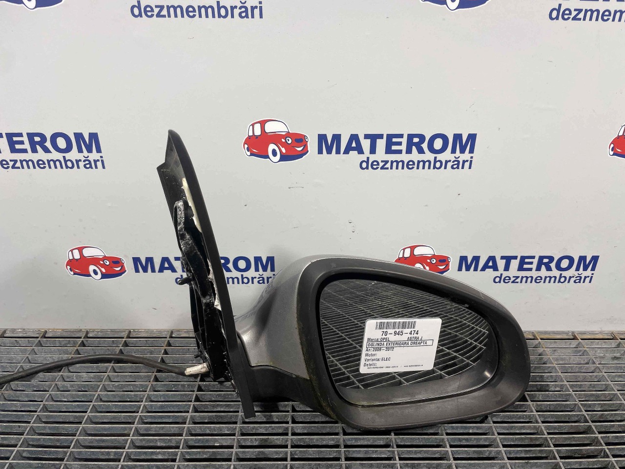 OGLINDA EXTERIOARA DREAPTA OPEL ASTRA J ASTRA J - - (2009 2012)