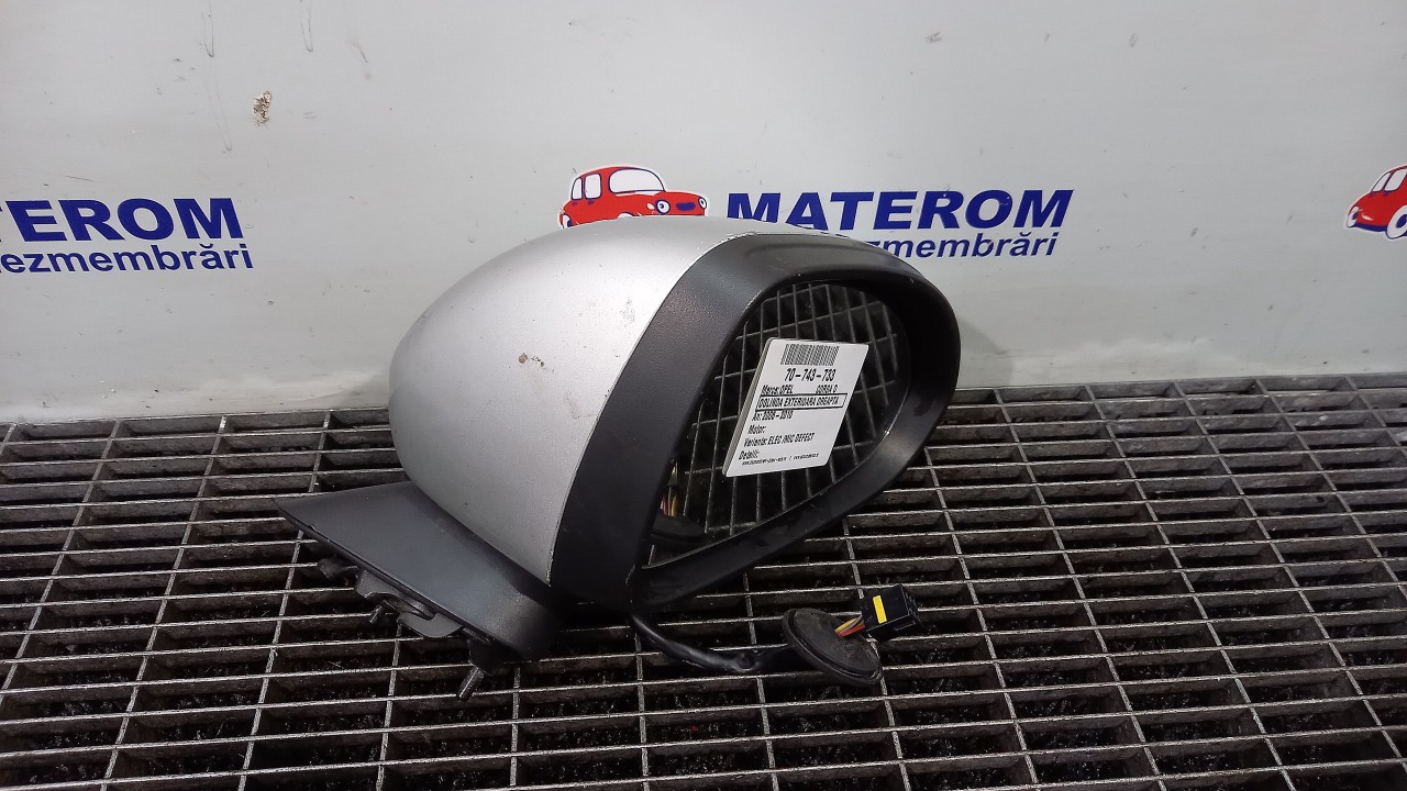 OGLINDA EXTERIOARA DREAPTA OPEL CORSA D - - (2006 2011)