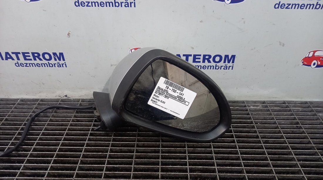 OGLINDA EXTERIOARA DREAPTA OPEL CORSA D CORSA D - (2011 2014)