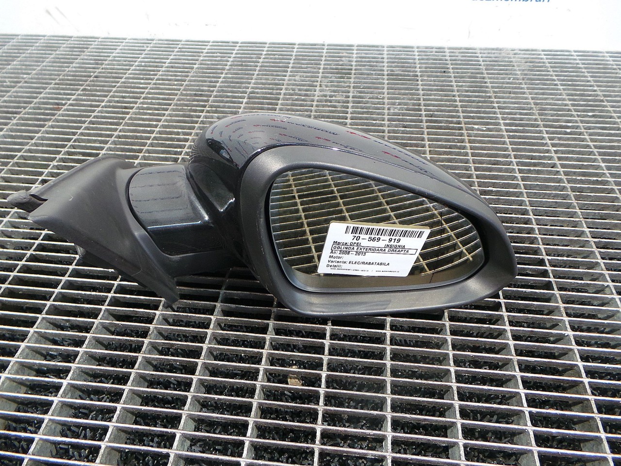 OGLINDA EXTERIOARA DREAPTA OPEL INSIGNIA INSIGNIA - - (2008 2013)
