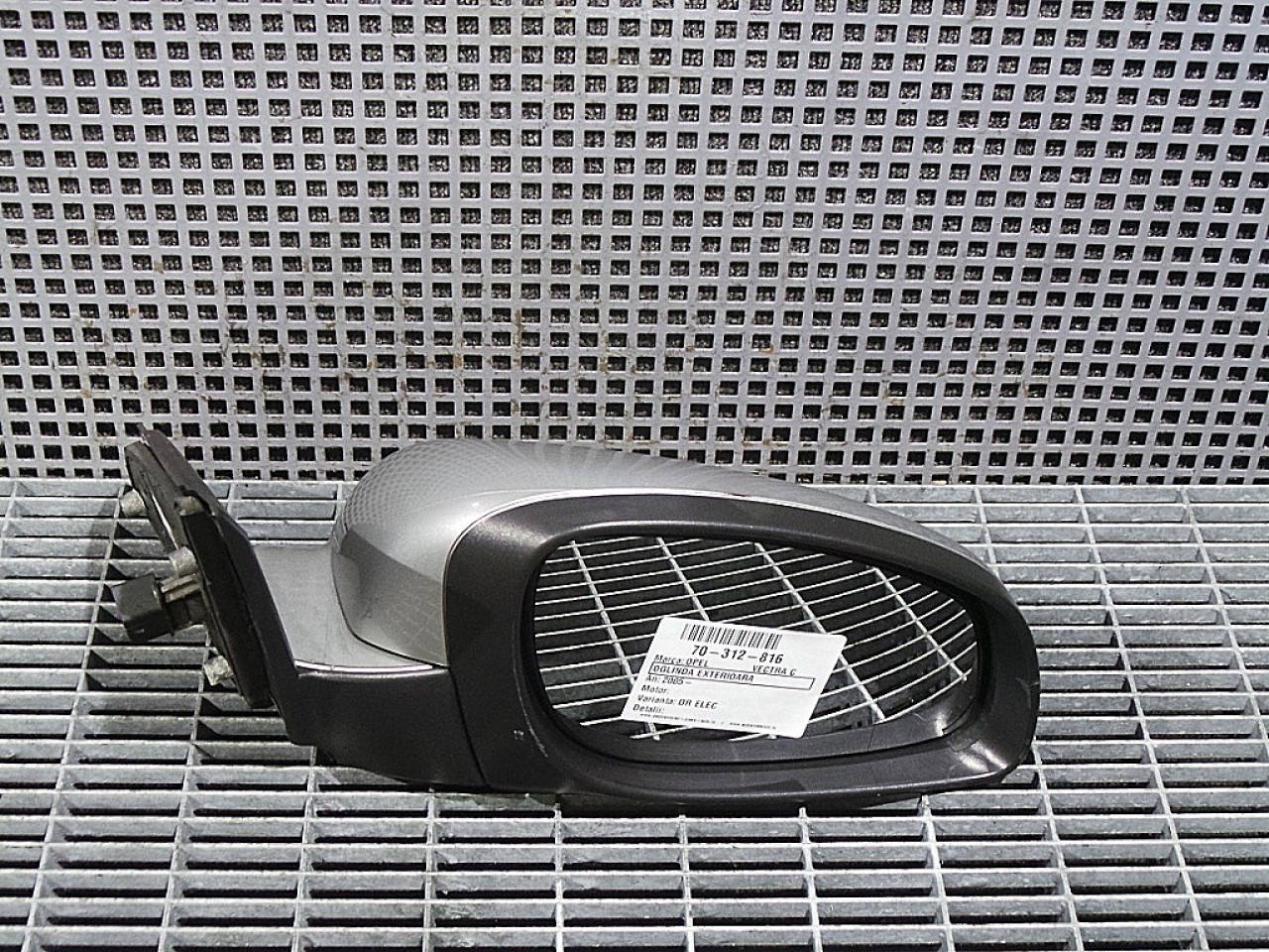 OGLINDA EXTERIOARA DREAPTA OPEL VECTRA C - - (2005 2008)