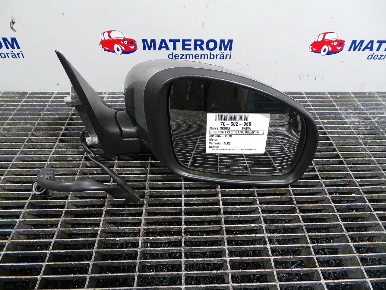 OGLINDA EXTERIOARA DREAPTA SKODA FABIA - - (2007 2010)