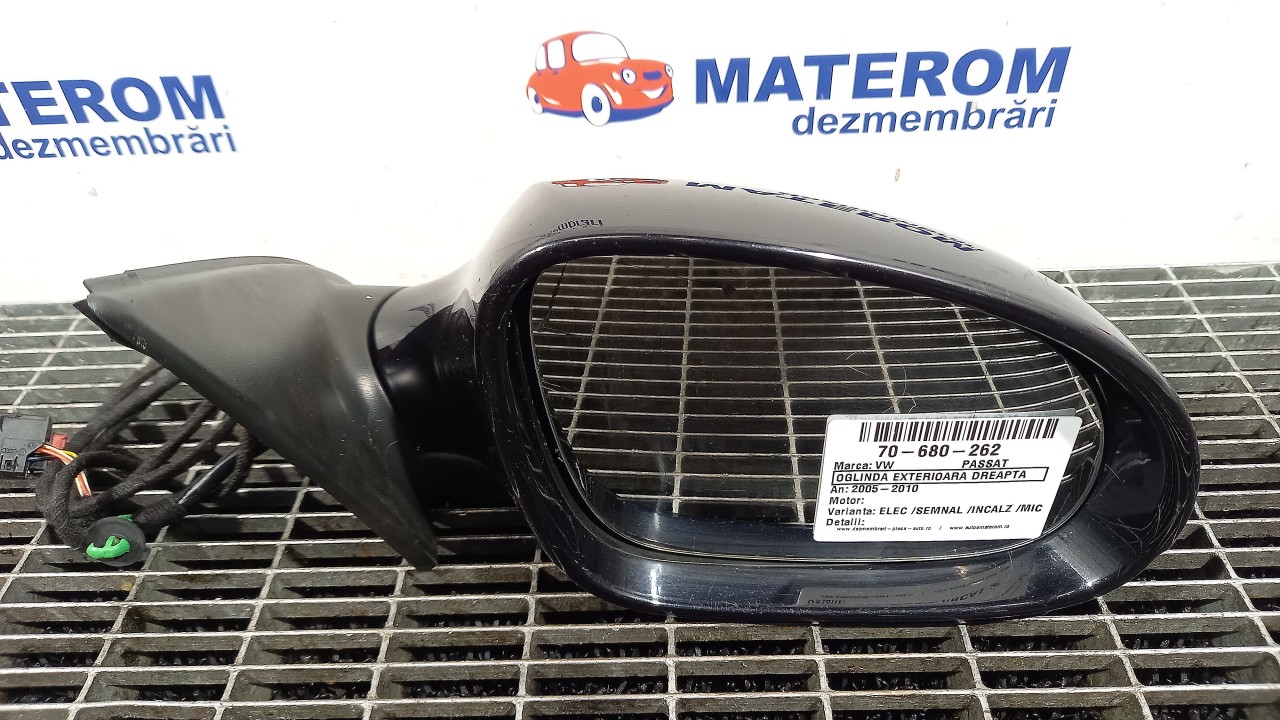 OGLINDA EXTERIOARA DREAPTA VW PASSAT - - (2005 2010)