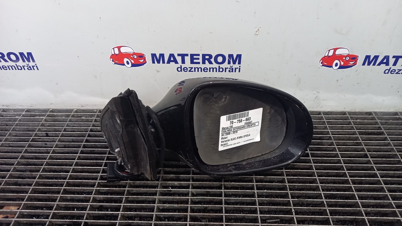 OGLINDA EXTERIOARA DREAPTA VW PASSAT - - (2005 2010)