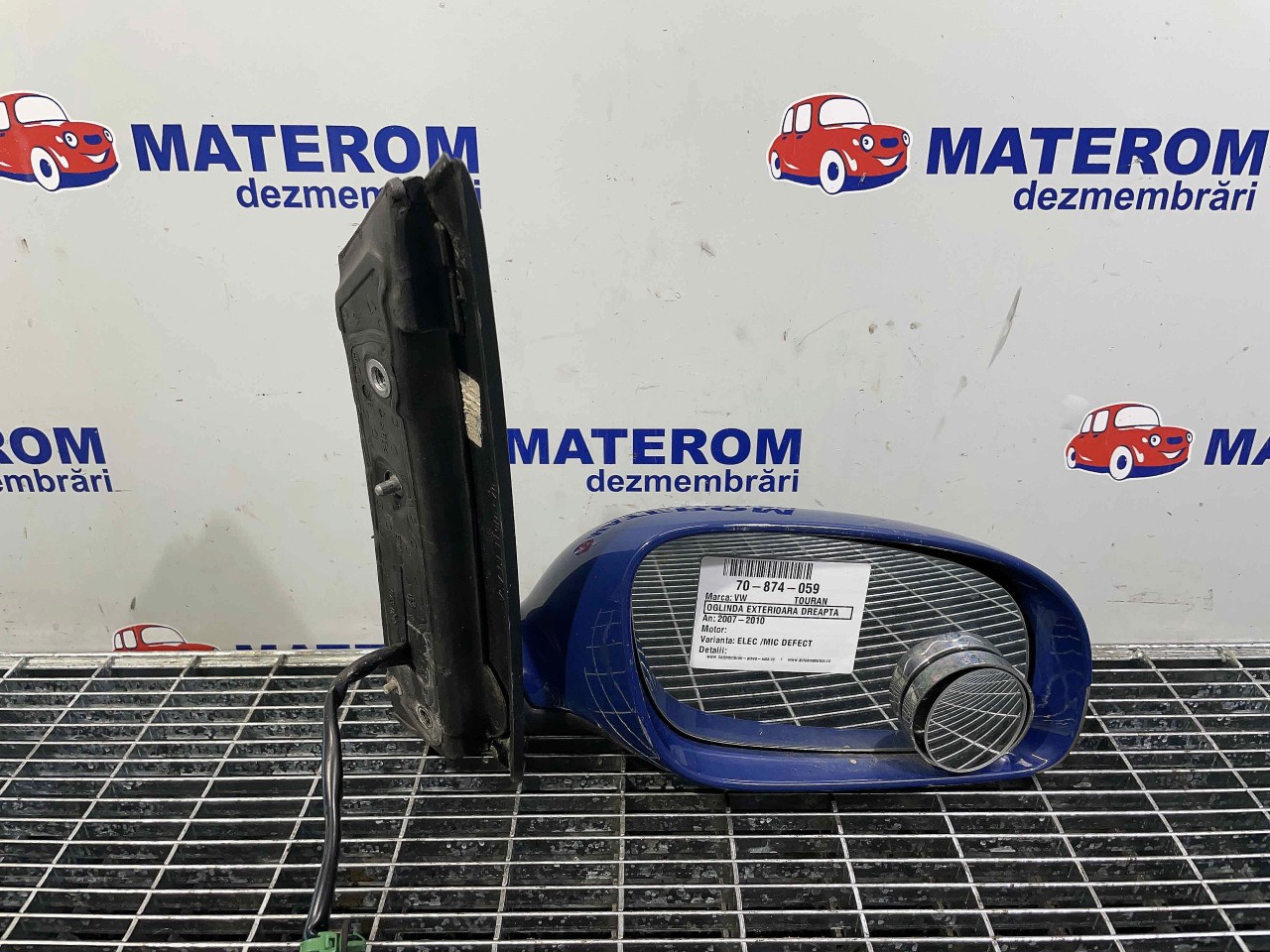 OGLINDA EXTERIOARA DREAPTA VW TOURAN - - (2007 2010)
