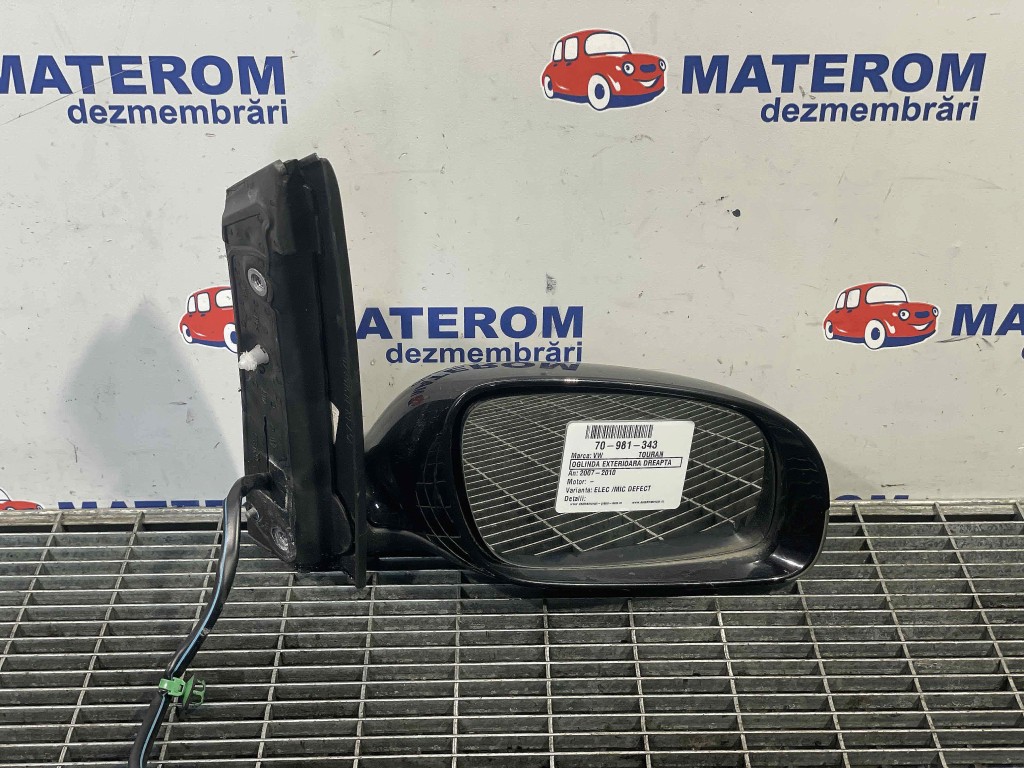 OGLINDA EXTERIOARA DREAPTA VW TOURAN - - (2007 2010)