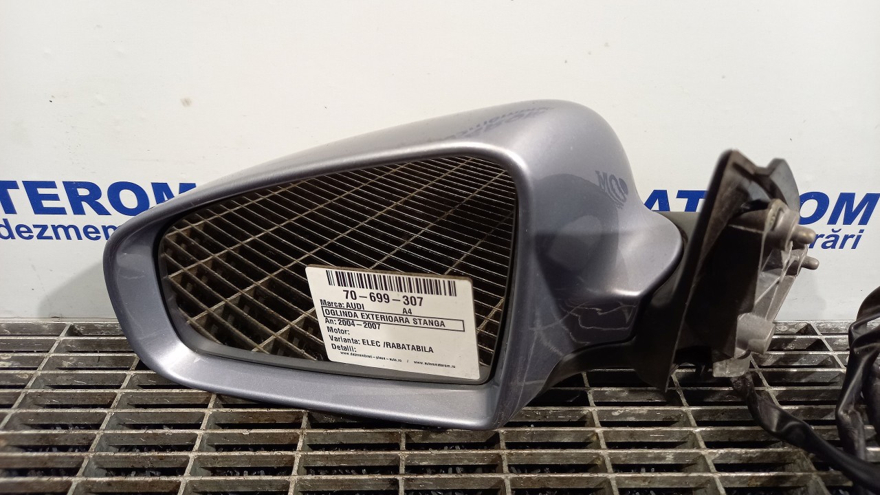 OGLINDA EXTERIOARA STANGA AUDI A4 - - (2004 2007)