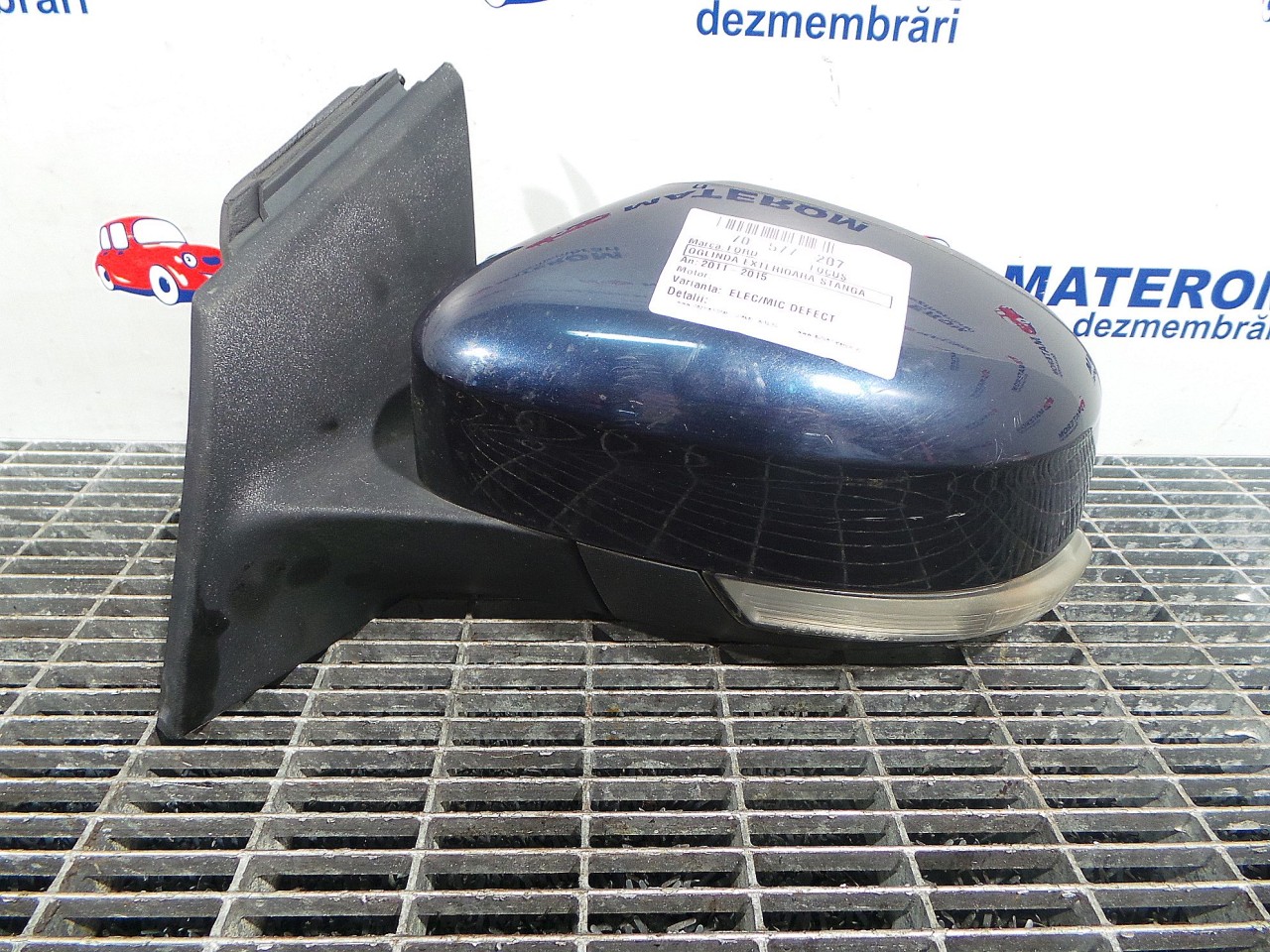 OGLINDA EXTERIOARA STANGA FORD FOCUS - - (2011 2014)