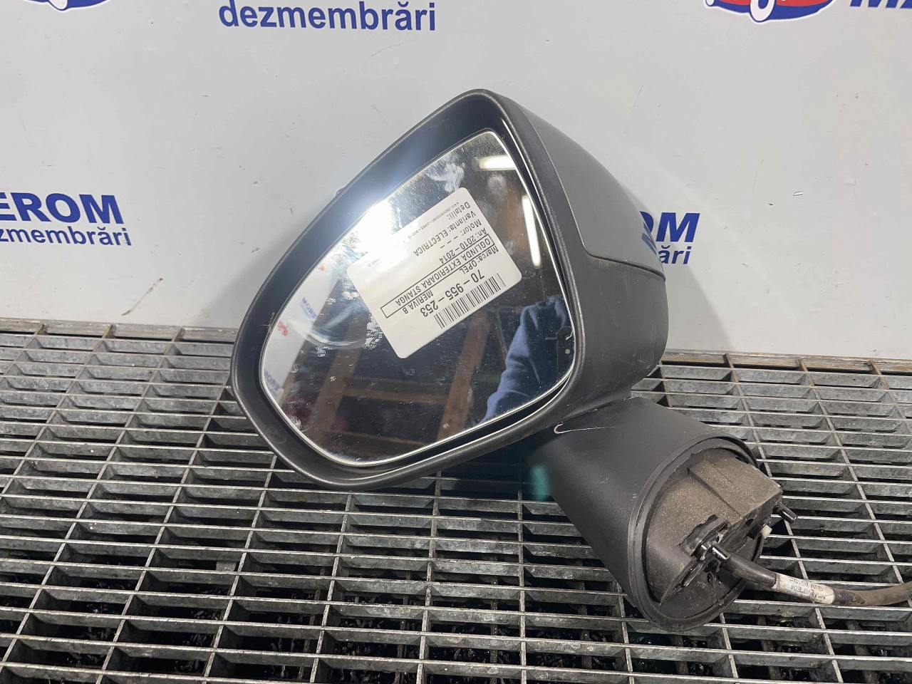 OGLINDA EXTERIOARA STANGA OPEL MERIVA B - - (2010 2014)