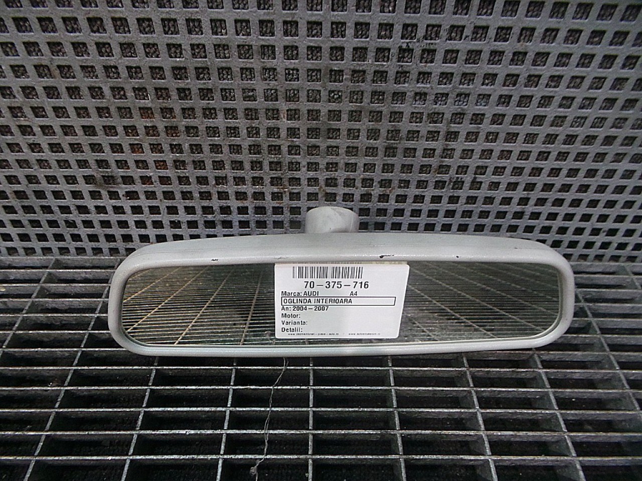 OGLINDA INTERIOARA AUDI A4 A4 - - (2004 2007)