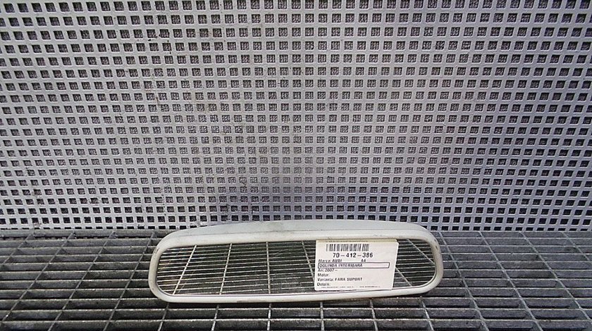 OGLINDA INTERIOARA AUDI A4 A4 - (2007 2010)