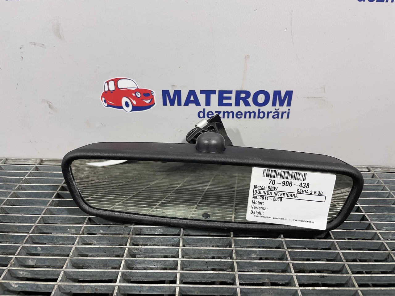 OGLINDA INTERIOARA BMW SERIA 3 F 30 - - (2011 2018)