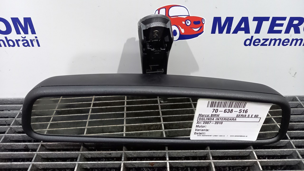 OGLINDA INTERIOARA BMW SERIA 5 E 60 - - (2007 2010)