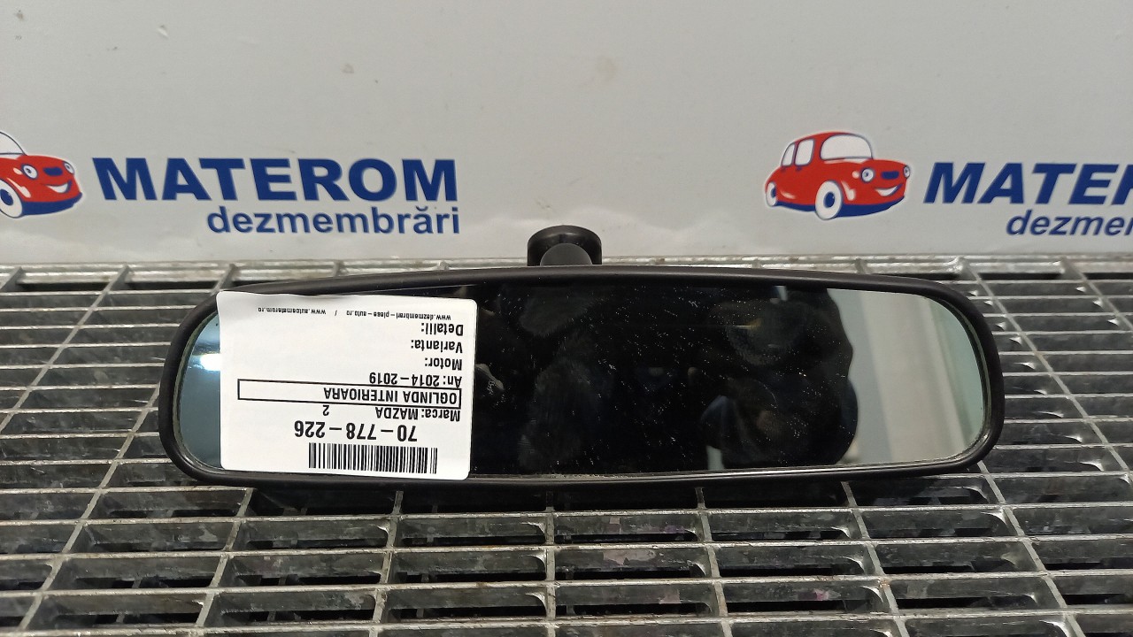 OGLINDA INTERIOARA MAZDA 2 2 - - (2014 2019)