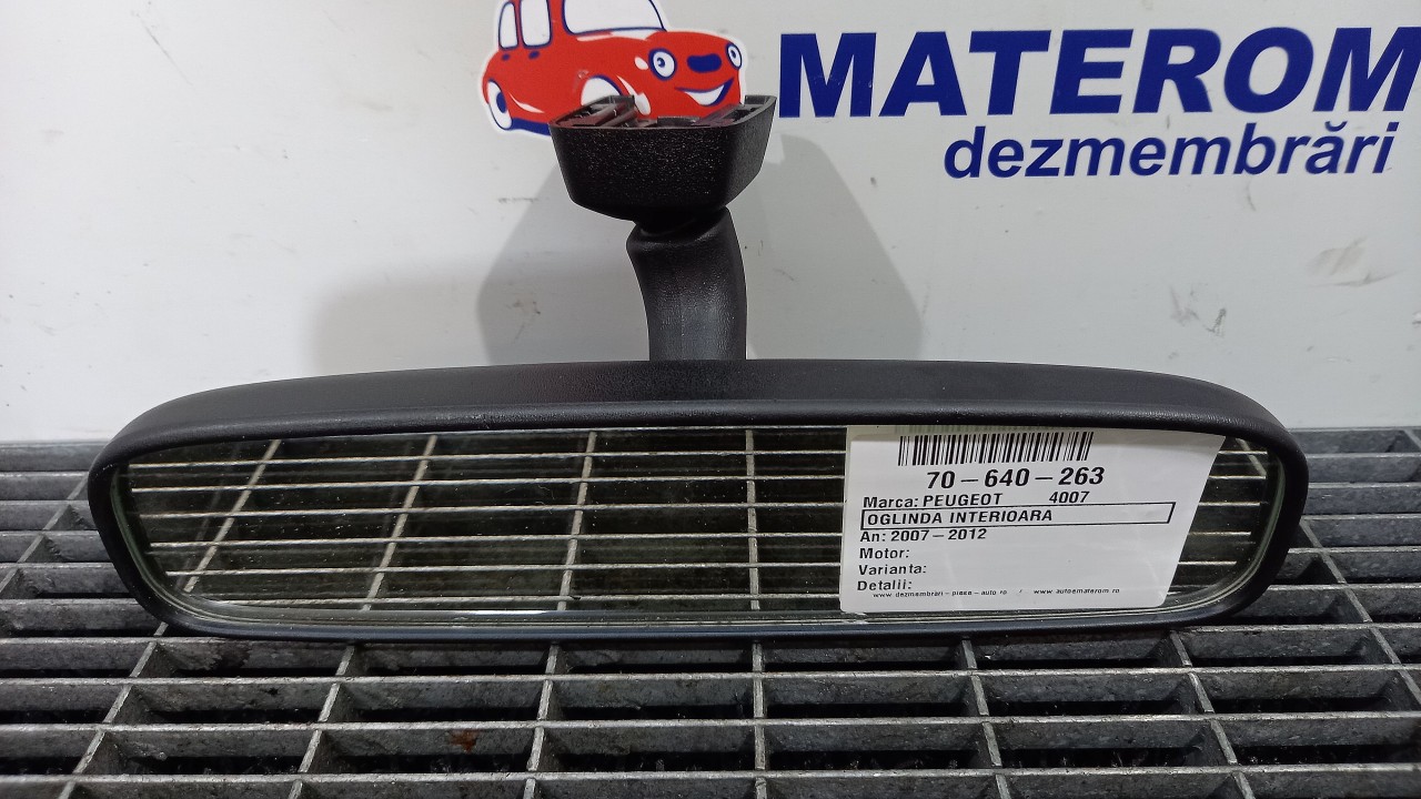 OGLINDA INTERIOARA PEUGEOT 4007 4007 - - (2007 2012)