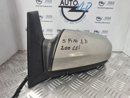Oglinda stanga 5 pini Opel Zafira B 2005-2014