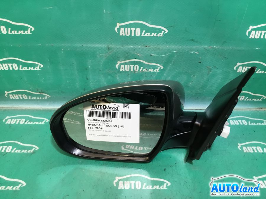 Oglinda Stanga 87610d7040 Model 2017,8 Pini Hyundai TUCSON JM 2004