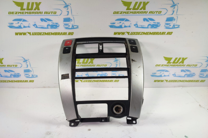 Ornament consola centrala trim u0501948 Hyundai Tucson [2004 - 2010]