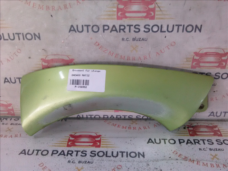 Ornament far stanga DAEWOO MATIZ