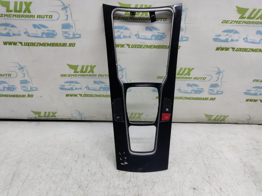 Ornament rama consola centrala 1003604x Peugeot 508 [2010 - 2014] 2.0 hdi Hybrid RHC