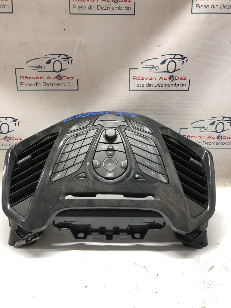 Panou butoane CD Player Ford Ecosport 1.0 Benzina 2016, 1527862XXX / 1527859XXX / 331445000