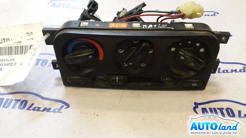 Panou Comanda Ac ventilatie Daewoo MATIZ KLYA 1998