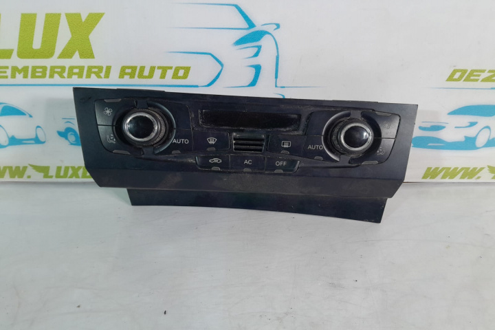 Panou comanda clima 8t2820043af Audi A4 B8/8K [2007 - 2011]