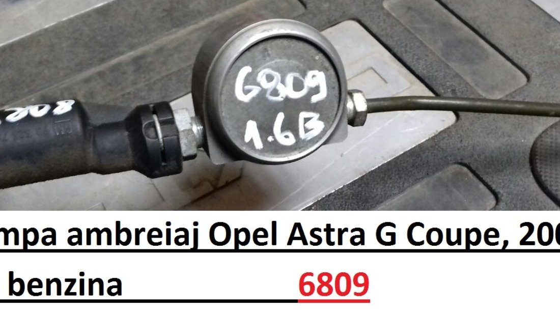 Pompa ambreiaj Opel Astra G Coupe
