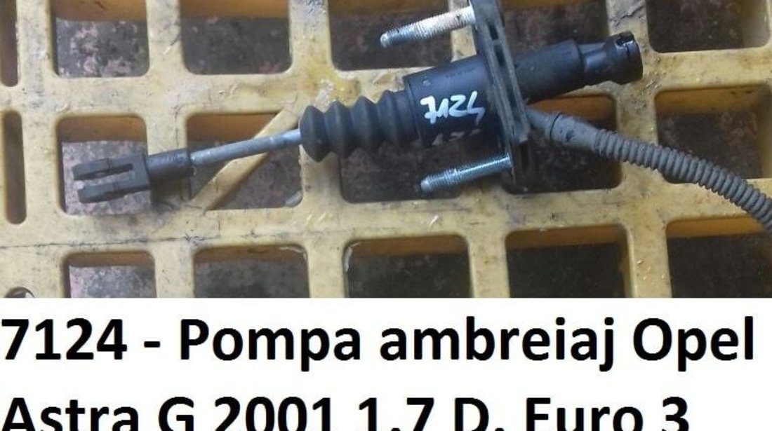 Pompa ambreiaj Opel Astra G