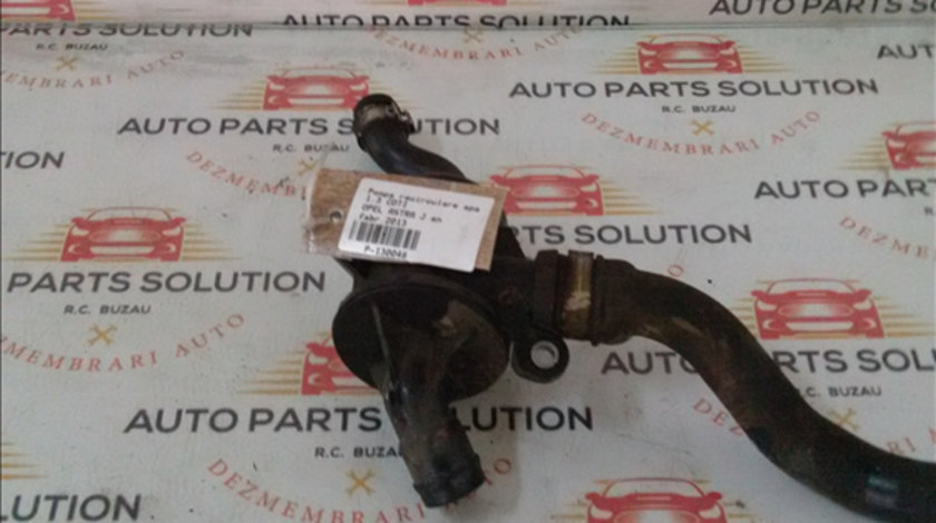 Pompa recirculare apa 1.3 CDTI OPEL ASTRA J 2009-2014