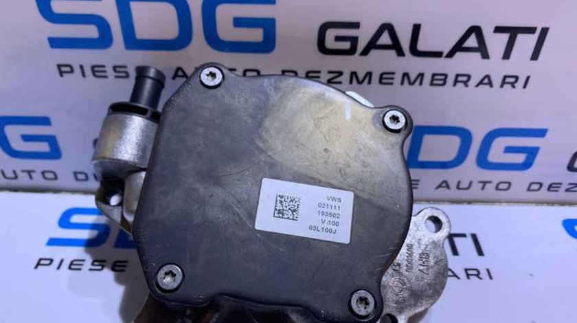 Pompa Vacuum Vacuum Audi A1 1.6 TDI CAY CAYB CAYC 2011 - 2014 Cod 03L145112 03L145207 03L145207DE 03L100J