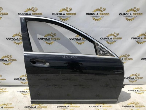 Portiera usa dreapta fata Mercedes-Benz S-Class W221 [2005 - 2009]