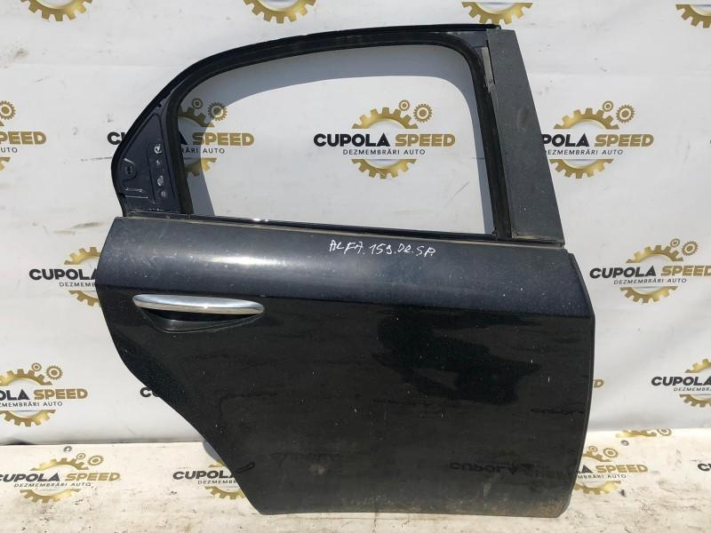 Portiera usa dreapta spate Alfa Romeo 159 [2005 - 2011]