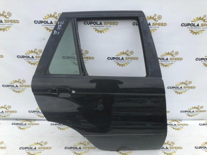 Portiera usa dreapta spate BMW X5 E53 [1999 - 2003]
