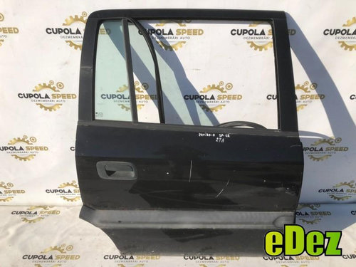 Portiera usa dreapta spate Opel Zafira A (1999-2005)