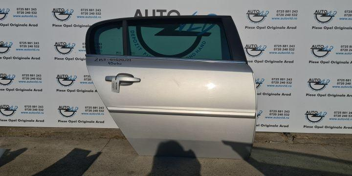 Portiera Usa spate dreapta Opel Signum 2003-2008