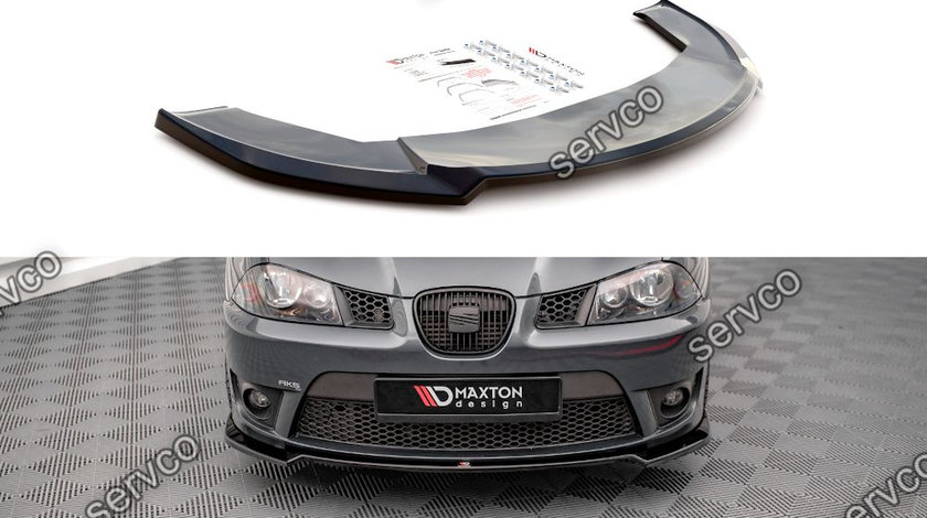 Prelungire splitter bara fata Seat Ibiza Cupra Mk3 2004-2008 v3 - Maxton Design