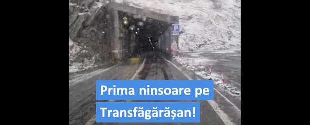 Prima ninsoare din acest sezon pe Transfagarasan! Imagini spectaculoase de pe cel mai frumos drum din Romania