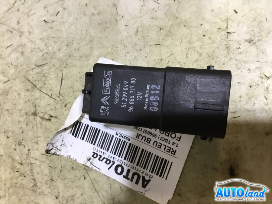 Releu Buji 9666671780 1.6 TDCI Ford FOCUS II DA 2004-2008