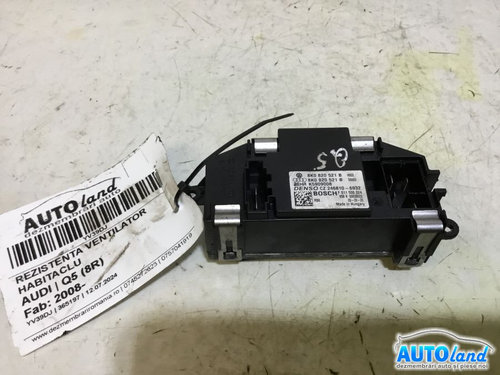 Rezistenta Ventilator Habitaclu 8k0820521b Audi Q5 8R 2008