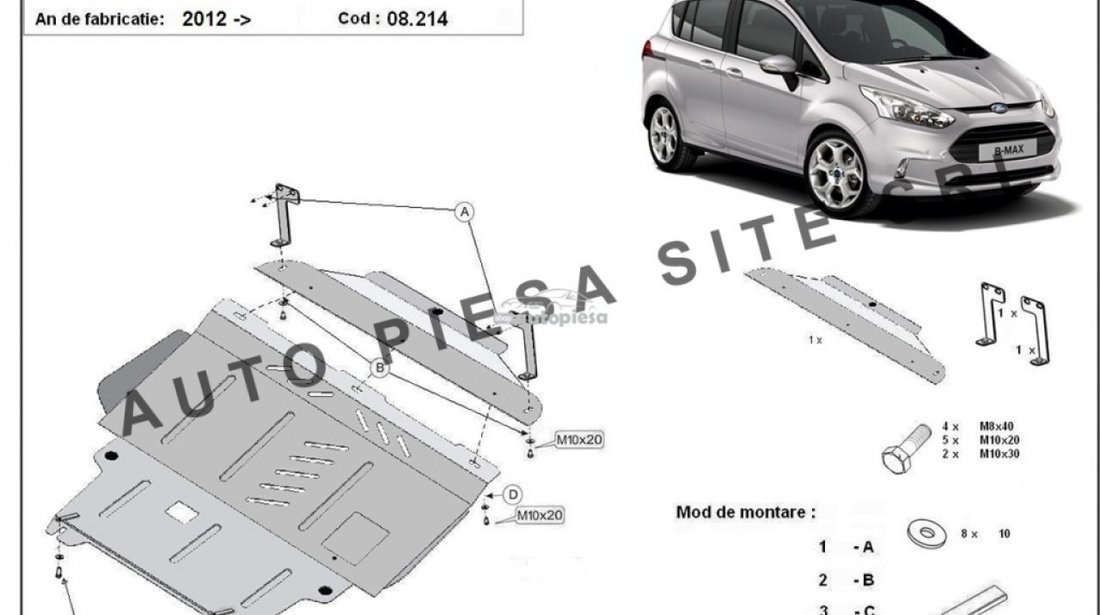 Scut metalic motor Ford B-Max fabricat incepand cu 2012 APS-08,214 piesa NOUA