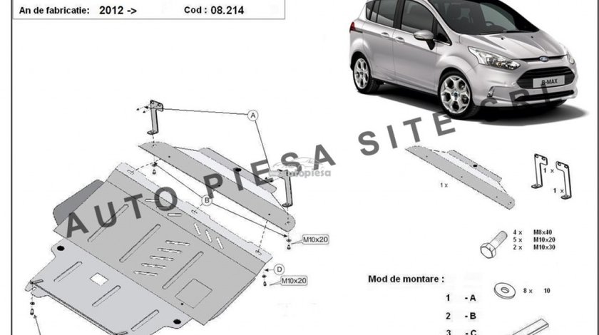 Scut metalic motor Ford B-Max fabricat incepand cu 2012 APS-08,214 produs NOU