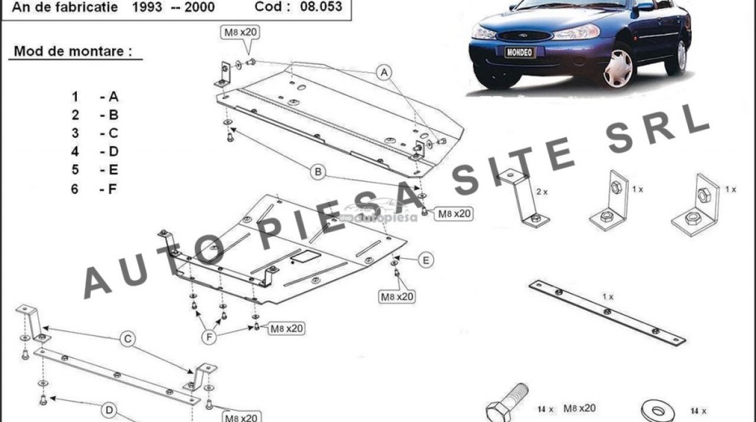 Scut metalic motor Ford Mondeo 1 I / 2 II fabricat in perioada 1993 - 2000 APS-08,053 piesa NOUA