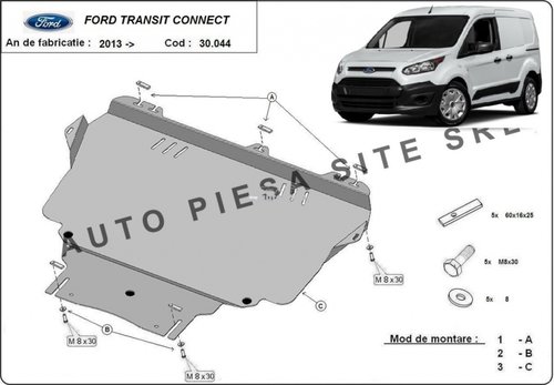 Scut metalic motor Ford Transit Connect fabricat incepand cu 2013 APS-30,044 piesa NOUA