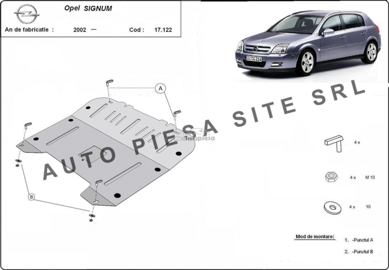 Scut metalic motor Opel Signum fabricat incepand cu 2002 APS-17,122 piesa NOUA