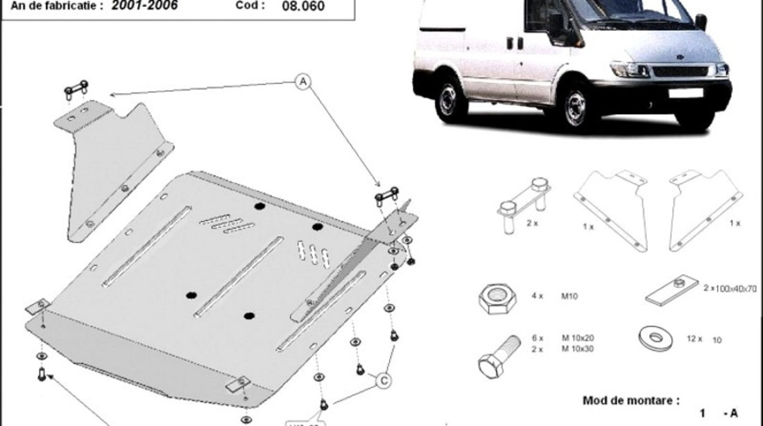 Scut motor metalic Ford Transit - tractiune spate 2000-2007